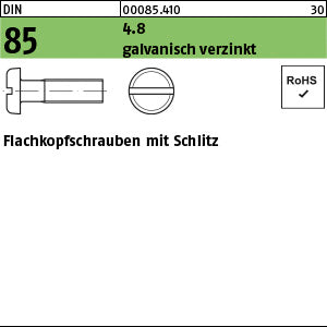 DIN 85 4.8 galvanisch verzinkt - Flachkopfschrauben