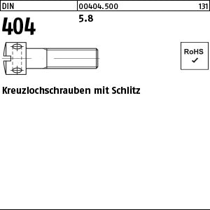 DIN 404 5.8 - Kreuzlochschrauben