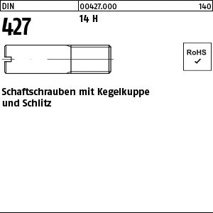 DIN 427 14 H - Schaftschrauben
