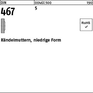 DIN 467 5 - Rändelmuttern
