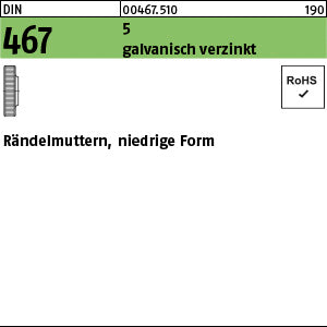 DIN 467 5 galvanisch verzinkt - Rändelmuttern