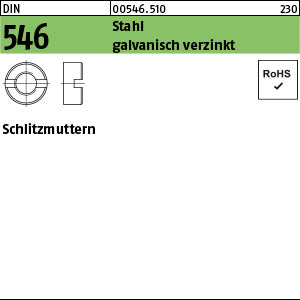 DIN 546 Stahl galvanisch verzinkt - Schlitzmuttern