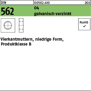 DIN 562 04 galvanisch verzinkt - Vierkantmuttern