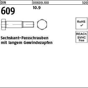DIN 609 10.9 - Sechskant-Paßschrauben