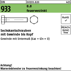 DIN 933 8.8 U feuerverzinkt - Sechskantschrauben