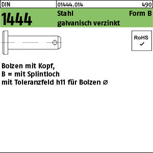 DIN 1444 Stahl B 8 h11 x galvanisch verzinkt, mit Splintloch - Bolzen