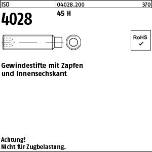 ISO 4028 45 H - Gewindestifte