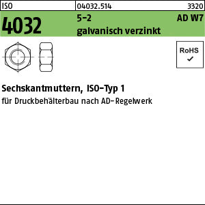 ISO 4032 5-2 galvanisch verzinkt, AD-W7/1 - Sechskantmuttern