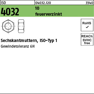 ISO 4032 10 feuerverzinkt Gewindetoleranz 6H feuerverzinkt - Sechskantmuttern