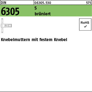 DIN 6305 Stahl 5 brüniert, fester Knebel eingepr. brün - Knebelmuttern