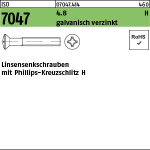 ISO 7047 4.8 Phillips/Kreuzschlitz galvanisch verzinkt - Linsensenkschrauben