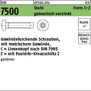 DIN 7500 Stahl gehärtet C Pozidriv/Kreuzschlitz galvanisch verzinkt - Gewindefurchende Schrauben