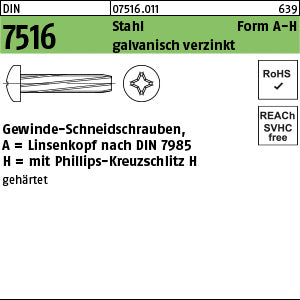 DIN 7516 Stahl A Phillips/Kreuzschlitz galvanisch verzinkt - Gewinde-Schneidschrauben