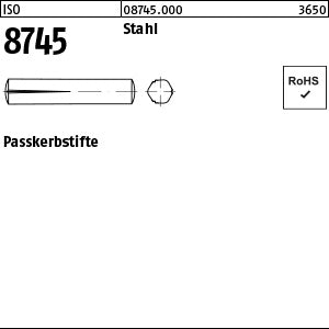 ISO 8745 Stahl - Paßkerbstifte