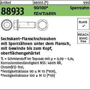 Sechskant-Sperrzahnschrauben Klasse 90 Zinklamelle - Sechskant.-Flanschschrauben