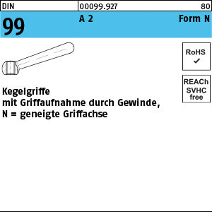 DIN 99 A2 N 80 geneigt mit Gewinde - Kegelgriffe