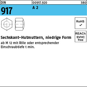 DIN 917 A 1 / A2 - Sechskant-Hutmuttern