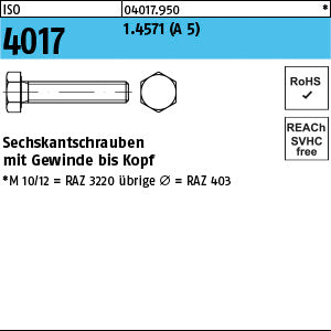ISO 4017 1.4571 A 5 - Sechskantschrauben