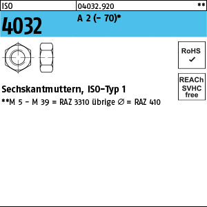 ISO 4032 A 1 / A2 rostfrei - Sechskantmuttern