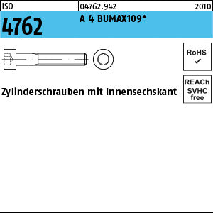 ISO 4762 A4 BUMAX109 A4-109 - Zylinderschrauben