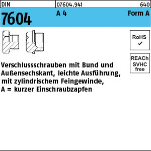 DIN 7604 A4 A (Zylindergewinde) - Verschlußschrauben