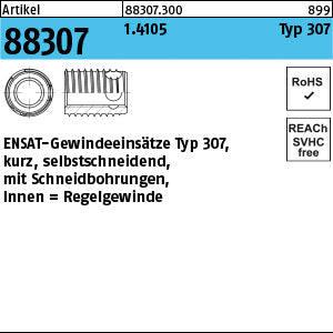ENSAT 1.4105 Typ 307 rostfrei, mit Bohrung - ENSAT-Gewindeeinsätze