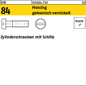 DIN 84 Messing vernickelt - Zylinderschrauben mit Schlitz