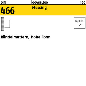 DIN 466 Messing - Rändelmuttern