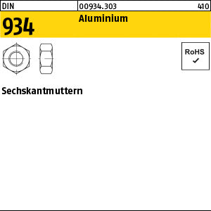 DIN 934 Aluminium Al - Sechskantmuttern