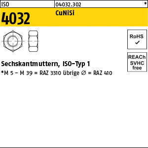 ISO 4032 CuNiSi CuNiSi - Sechskantmuttern