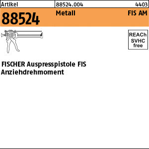FISCHER Auspresspistole FIS AM