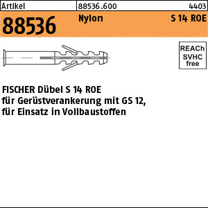 FISCHER-Dübel für Gerüstöse S 14 ROE