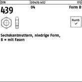 DIN 439 04 BM - Sechskantmuttern