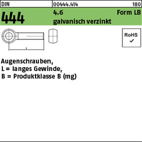 DIN 444 4.6 LBM galvanisch verzinkt - Augenschrauben