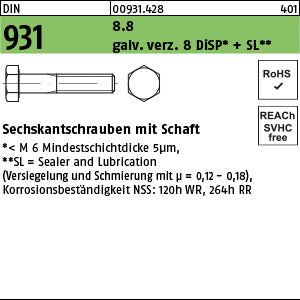 DIN 931 8.8 galvanisch verzinkt DiSP + SL gal Zink-Dispersion - Sechskantschrauben
