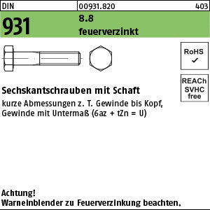 DIN 931 8.8 U feuerverzinkt - Sechskantschrauben