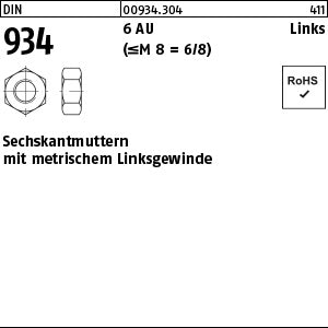 DIN 934 6 / 8 -LH - Sechskantmuttern