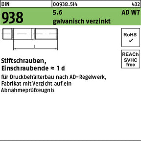 DIN 938 5.6 galvanisch verzinkt, gestempelt, AD-W7/1 - Stiftschrauben