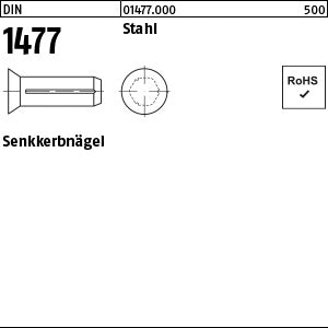 DIN 1477 Stahl - Senkkerbnägel