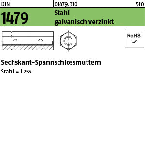 DIN 1479 Stahl ÜZ SP galvanisch verzinkt - Spannschloßmuttern