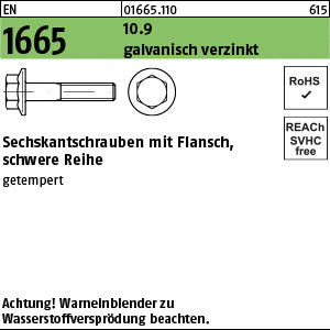 EN 1665 10.9 galvanisch verzinkt A2F, getempert - Sechskantschrauben