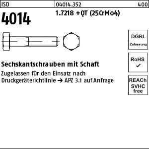 ISO 4014 1.7218 +QT DGRL - Sechskantschrauben