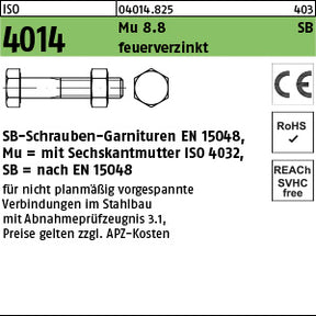 ISO 4014 8.8U CE Mutter feuerverzinkt SB nach EN 15048 feuerverzinkt - Sechskant.-Schraubengarnitur SB