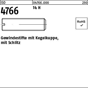 ISO 4766 14 H - Gewindestifte mit Schlitz