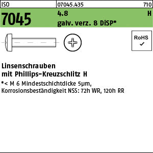 ISO 7045 4.8 Phillips/Kreuzschlitz galvanisch verzinkt 8 DiSP (Dickschichtpass.) gal Zink-Dispersion - Flachkopfschrauben