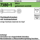 ISO 7380 -1 010.9 galvanisch verzinkt A2F, getempert - Flachkopfschrauben [010]