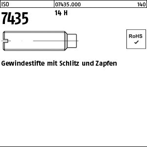 ISO 7435 14 H - Gewindestifte mit Schlitz