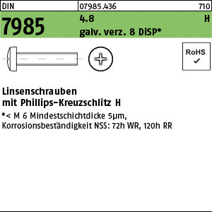 DIN 7985 4.8 Phillips/Kreuzschlitz galvanisch verzinkt DiSP (Dickschichtpass.) gal Zink-Dispersion - Linsenschrauben