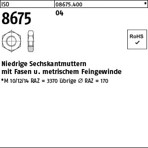 ISO 8675 04 - Sechskantmuttern mit Fasen
