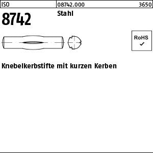 ISO 8742 Stahl - Knebelkerbstifte